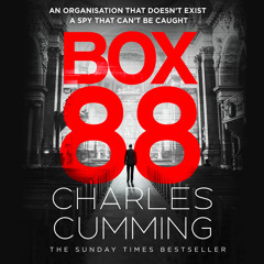 BOX 88, By Charles Cumming, Read by Nicholas Boulton