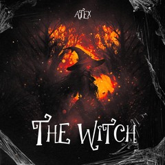 ATEX - THE WITCH