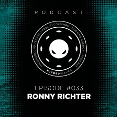 Wicked Waves PODCAST #033 - RONNY RICHTER