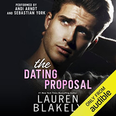View EPUB 🖋️ The Dating Proposal: Caught Up In Love, Book 2 by  Lauren Blakely,Andi