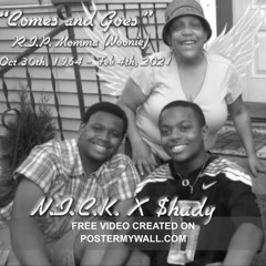 Comes and Goes ft N.I.C.K.