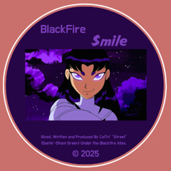BlackFire - Smile