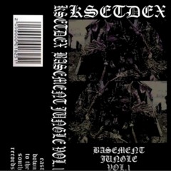 KSETDEX - BASEMENT JUNGLE [FULL STREAM]