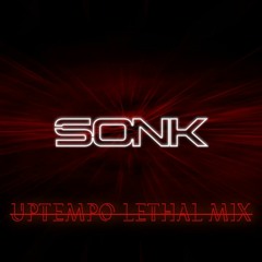 UPTEMPO LETHAL MIX by SONK