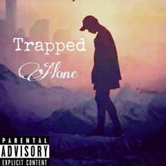Trapped Alone