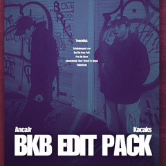 Kacaks & Anca Jr BKB Edit Pack