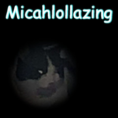 MICAHLOLLAZING - [My Mistake, I Spun A New AU]