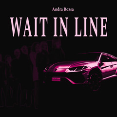 Wait In Line