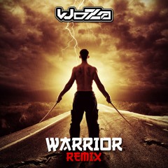 WoZa - Warrior (Remix) ★Free Download★