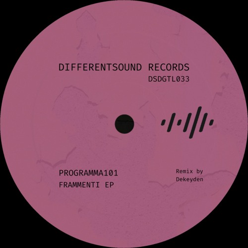 BCCO Premiere: Programma 101 - Frammenti [DSDGTL033]