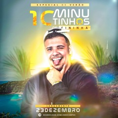 10 MINUTINHOS DE FININHA - ESPECIAL DE VERÃO (DJ JN DE CAMPOS)