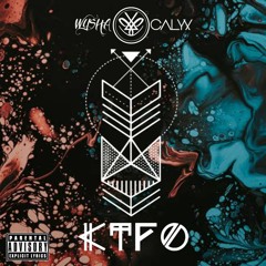 KTFO - Wysha & Calyx And Jargøn