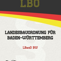 Audiobook LBO - Landesbauordnung f?r Baden-W?rttemberg (German Edition)