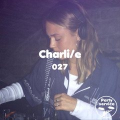 Podcastservice 027- Charli/e