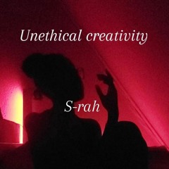 Unethical creativity