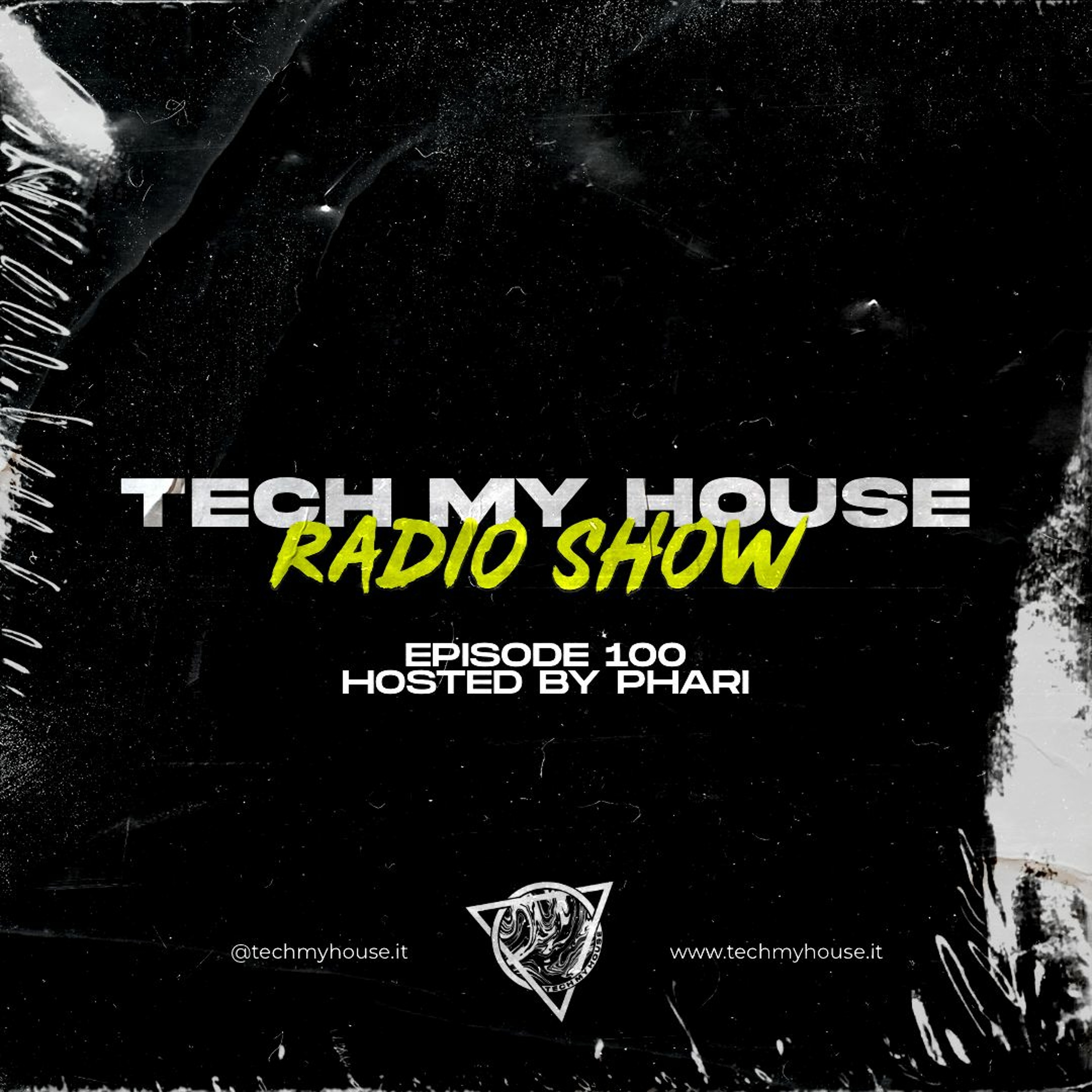 Tech My House Radio Show EP100 episode artwork