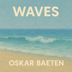 Waves (2nd Wave)