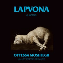 LAPVONA Audiobook Excerpt