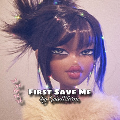First Save Me