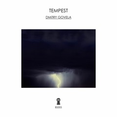 Premiere CF: Dmitry Govela - Tempest (Original Mix) [Backside Slice]