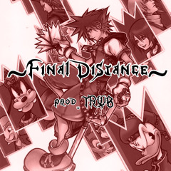 Final Distance (TRWB Drill Remix)