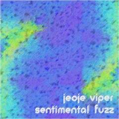 Sentimental Fuzz