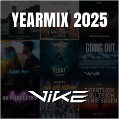 ViKE - Yearmix 2025