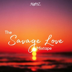 The Savage Love Mixtape | SLAMZ | JASON DERULO