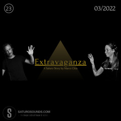 Extravaganza 09.03.2022