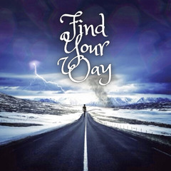 Find Your Way (ft. Stickz)