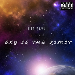 Sky Is The Limit(feat. Calvin & Yung $avage)