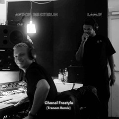 Chanel Freestyle (Trenom Remix)