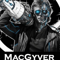 MACGYVER - Theme 2025 ~ (HUBRID remix)