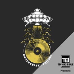 TB Premiere: Understate - Trippin [Underground Audio]