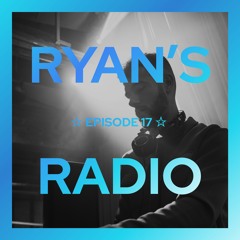 Ryan's Radio ☆ 17 (Chicago Mix)