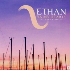 Ethan - In My Heart (Vandalize Remix)
