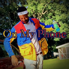 On My Phone