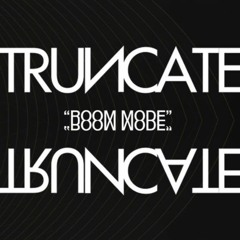 Truncate - Room Mode (Alex Turner Remix)