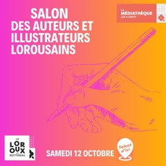 Salon des Auteurs et des Illustrateurs Lorousains