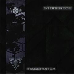 Stonerice & Magematix