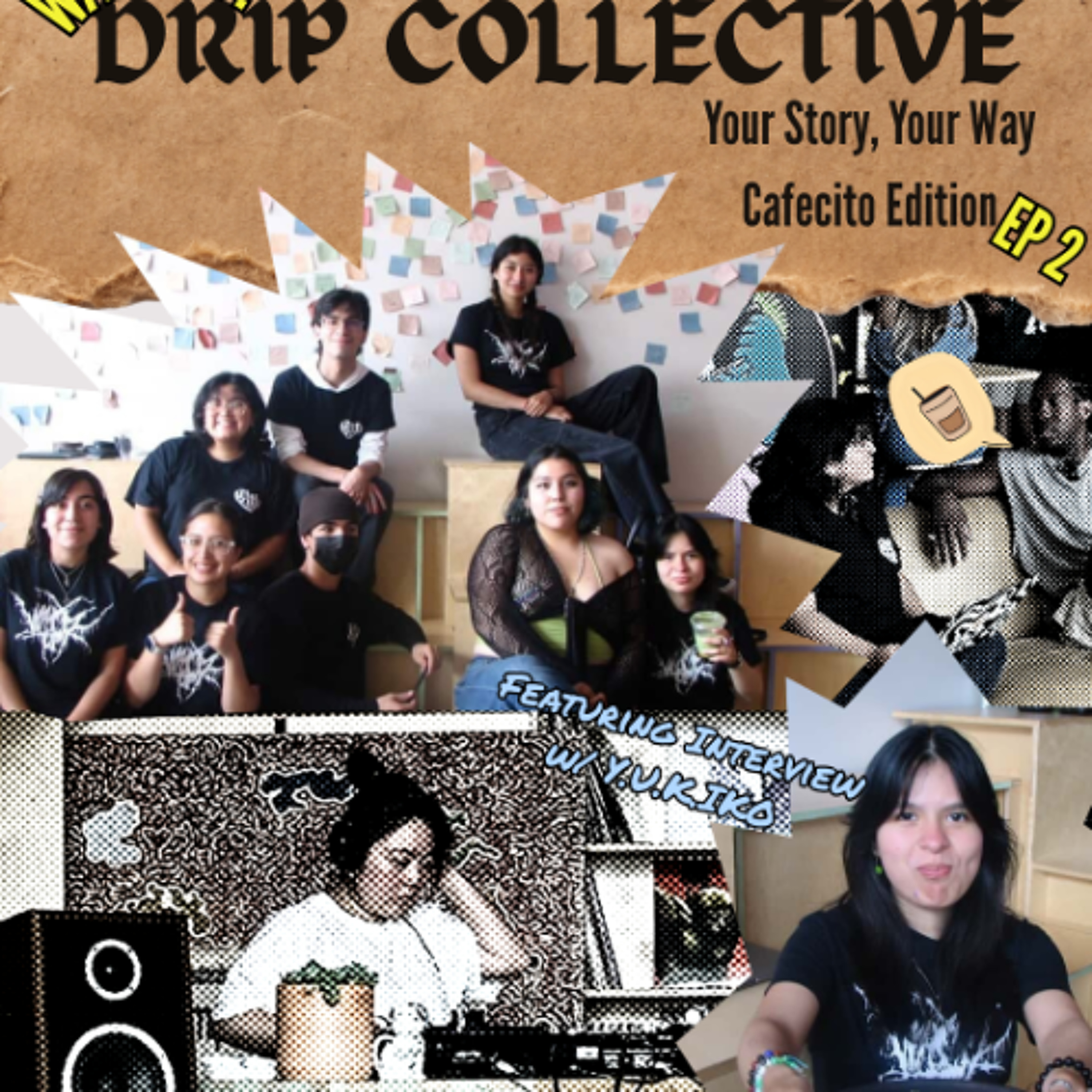 Wattz Up! - Cafecito Edition: Drip Collective episode artwork
