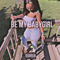 Be my babygirl prod timeline