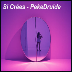Si Crées - Reggaeton Urbano - PekeDruida Session 182