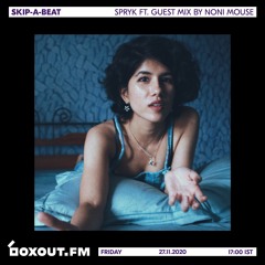 Skip-A-Beat 042 - GUEST MIX BY NONI-MOUSE [27-11-2020]