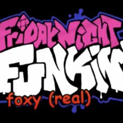 foxiness - Fnf foxy mod (real)