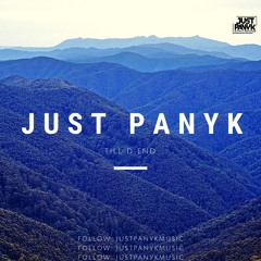 Just Panyk - Till D End