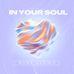 In Your Soul