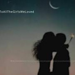 To All The Girls We Loved | Part 1 | Hollywood Mix ✨♥️