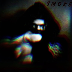 Smoke ft.Ynsmash