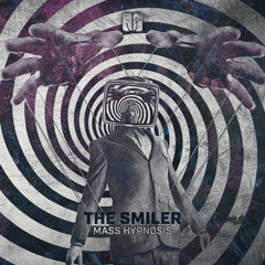 The Smiler - MASS HYPNOSIS